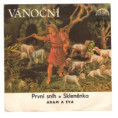 2531 ... ADAM & EVA: První sníh / Skleněnka (1981)